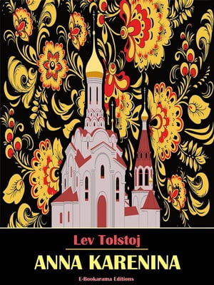 Anna Karenina【電子書籍】[ Lev Tolstoj ]