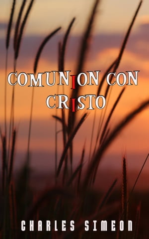 Comunión Con Cristo