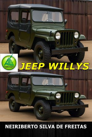 Jeep Willys【電子書籍】[ Neiriberto Silva De Freitas ]