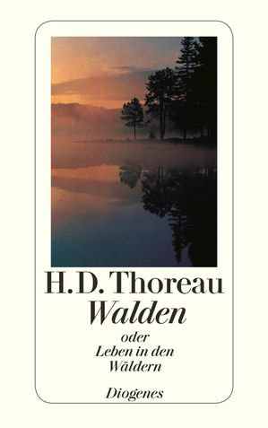 Walden oder Leben in den W?ldern【電子書籍】[ Henry David Thoreau ]