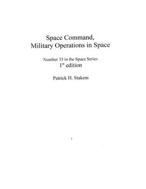 Space Command, Military Operations in SpaceŻҽҡ[ Patrick Stakem ]