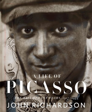 A Life of Picasso III: The Triumphant Years