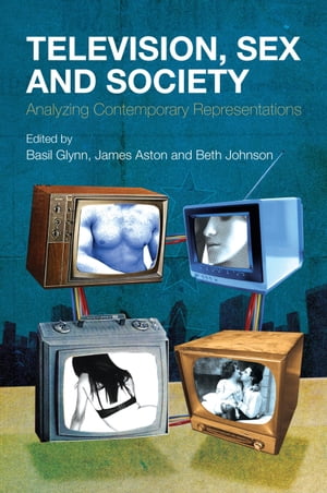 Television, Sex and Society