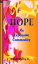 Hope, An Expensive CommodityŻҽҡ[ Will Anthony Jr ]