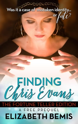 Finding Chris Evans: The Fortune Teller Edition