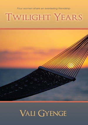 Twilight Years【電子書籍】 Vali Gyenge