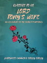 Lord Tony's Wife: An Adventure of the Scarlet Pi
