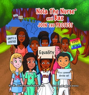 Nola The Nurse & Bax Join the Protest