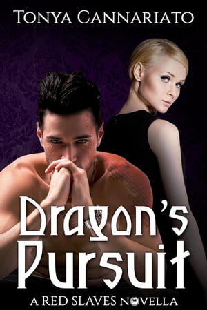 Dragon's Pursuit Hotel Paranormal【電子書籍】[ Tonya Cannariato ]