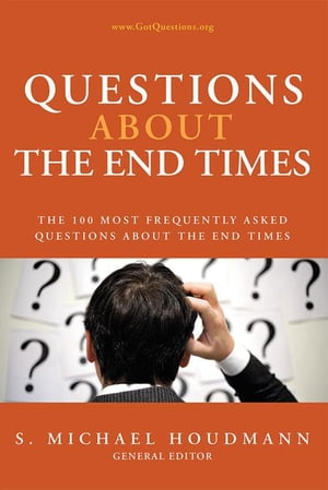Questions About the End Times