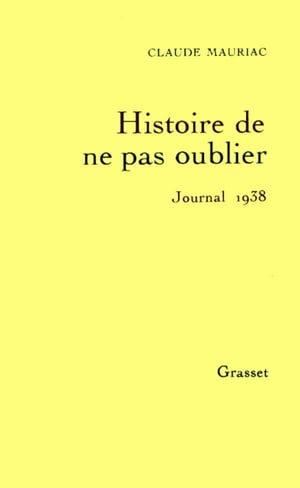 Le temps accompli T02 1938, histoire de ne pas oublier