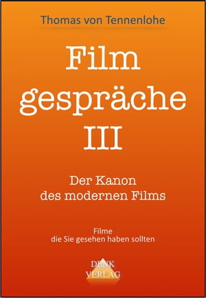 Filmgespräche III