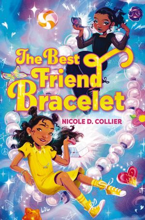 楽天楽天Kobo電子書籍ストアThe Best Friend Bracelet【電子書籍】[ Nicole D. Collier ]