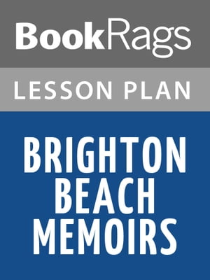 Brighton Beach Memoirs Lesson Plans