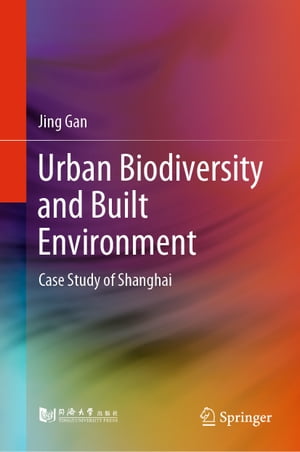 Urban Biodiversity and Built Environment