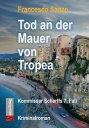 Tod an der Mauer von Tropea Kommissar Scherffs 7. Fall