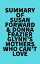 Summary of Susan Forward &Donna Frazier Glynn's Mothers Who Can't LoveŻҽҡ[ ? Everest Media ]