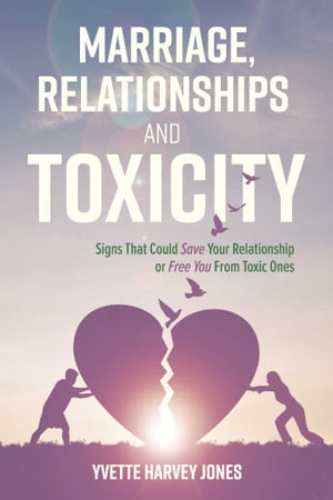 ŷKoboŻҽҥȥ㤨Marriage, Relationships and Toxicity Signs That Could Save Your Relationship or Free You From Toxic OnesŻҽҡ[ Yvette Harvey Jones ]פβǤʤ1,627ߤˤʤޤ