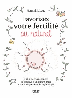 Favorisez votre fertilité au naturel