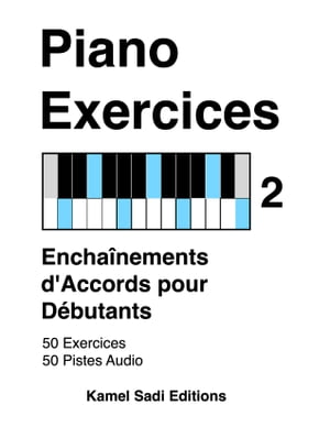 Piano Exercices Vol. 2