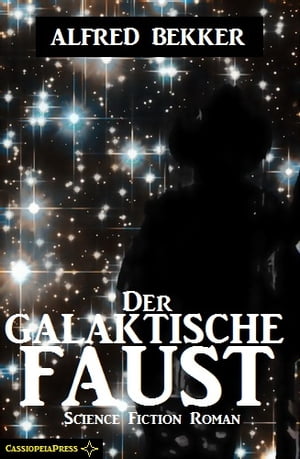 Der galaktische Faust