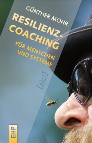 Resilienzcoaching für Menschen und Systeme