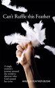 Can't Ruffle This Feather A Single Women’S Journey Around the World in Order to ...