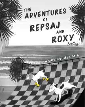 The Adventures of Repsaj & Roxy【電子書籍