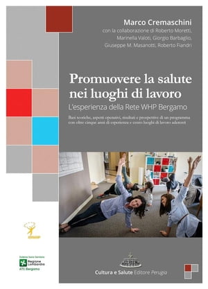 Promuovere la salute nei luoghi di lavoro