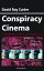 Conspiracy Cinema