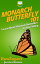 Monarch Butterfly 101 Learn About Monarch Butterflies In One SittingŻҽҡ[ HowExpert ]