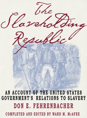 The Slaveholding Republic