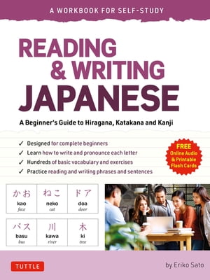 Reading & Writing Japanese: A Workbook for Self-Study