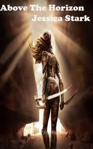 ŷKoboŻҽҥȥ㤨Above The HorizonŻҽҡ[ Jessica Stark ]פβǤʤ96ߤˤʤޤ