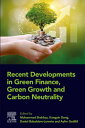 Recent Developments in Green Finance, Green Growth and Carbon Neutrality【電子書籍】