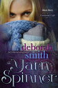 The Yarn Spinner A Crossroads Cafe Short Story【電子書籍】 Deborah Smith