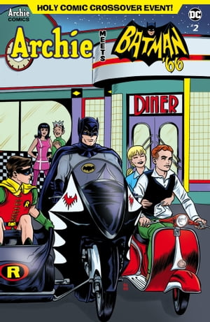 Archie Meets Batman '66 #2 