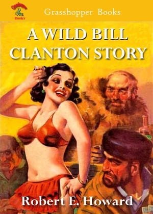 A WILD BILL CLANTON STORY