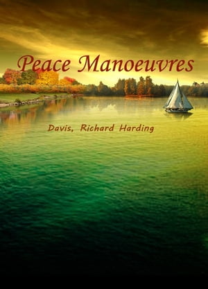 Peace ManoeuvresŻҽҡ[ Davis ]