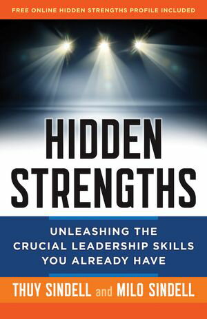 ŷKoboŻҽҥȥ㤨Hidden Strengths Unleashing the Crucial Leadership Skills You Already HaveŻҽҡ[ Thuy Sindell ]פβǤʤ1,760ߤˤʤޤ
