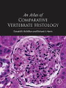 An Atlas of Comparative Vertebrate Histology【電子書籍】 Richard James Harris