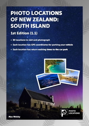Photo Locations of New Zealand: South Island 1st