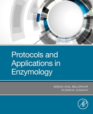 Protocols and Applications in Enzymology