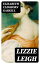 Lizzie LeighŻҽҡ[ Elizabeth Cleghorn Gaskell ]