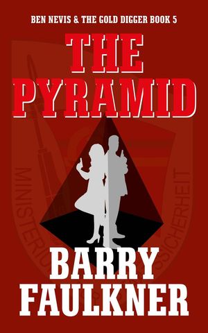 ベンネヴィス The Pyramid BEN NEVIS AND THE GOLD DIGGER, #5【電子書籍】[ Barry Faulkner ]