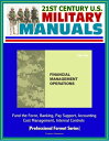 ŷKoboŻҽҥȥ㤨21st Century U.S. Military Manuals: Financial Management Operations (FM 1-06 - Fund the Force, Banking, Pay Support, Accounting, Cost Management, Internal Controls (Professional Format SeriesŻҽҡ[ Progressive Management ]פβǤʤ1,057ߤˤʤޤ