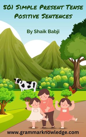 501 Simple Present Tense Positive Sentences TenseŻҽҡ[ Babji Shaik ]