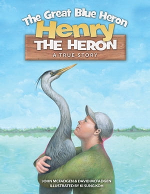 Henry The Heron (True Story)