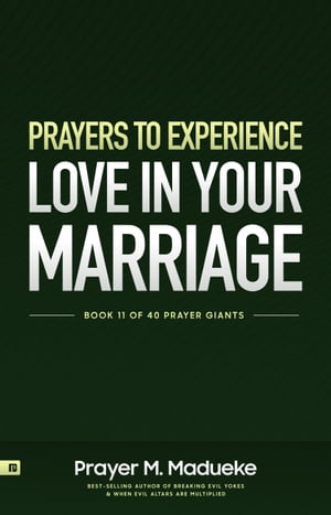 Prayers to Experience Love in your Marriage