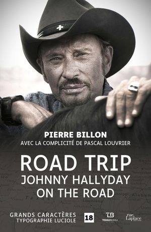 Road Trip : Johnny Hallyday on the road【電子